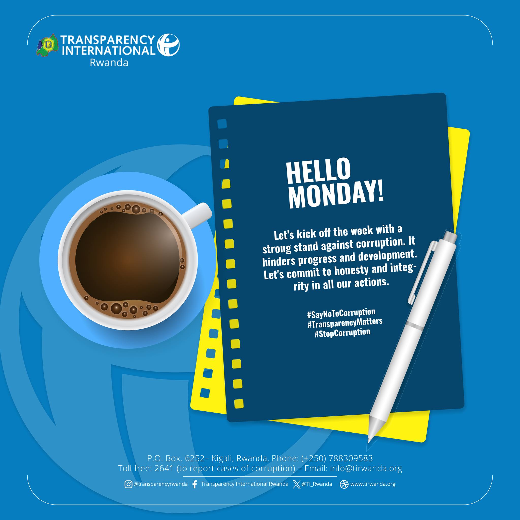 🌞💪Hello Monday! Let's... - Transparency International Rwanda | Facebook