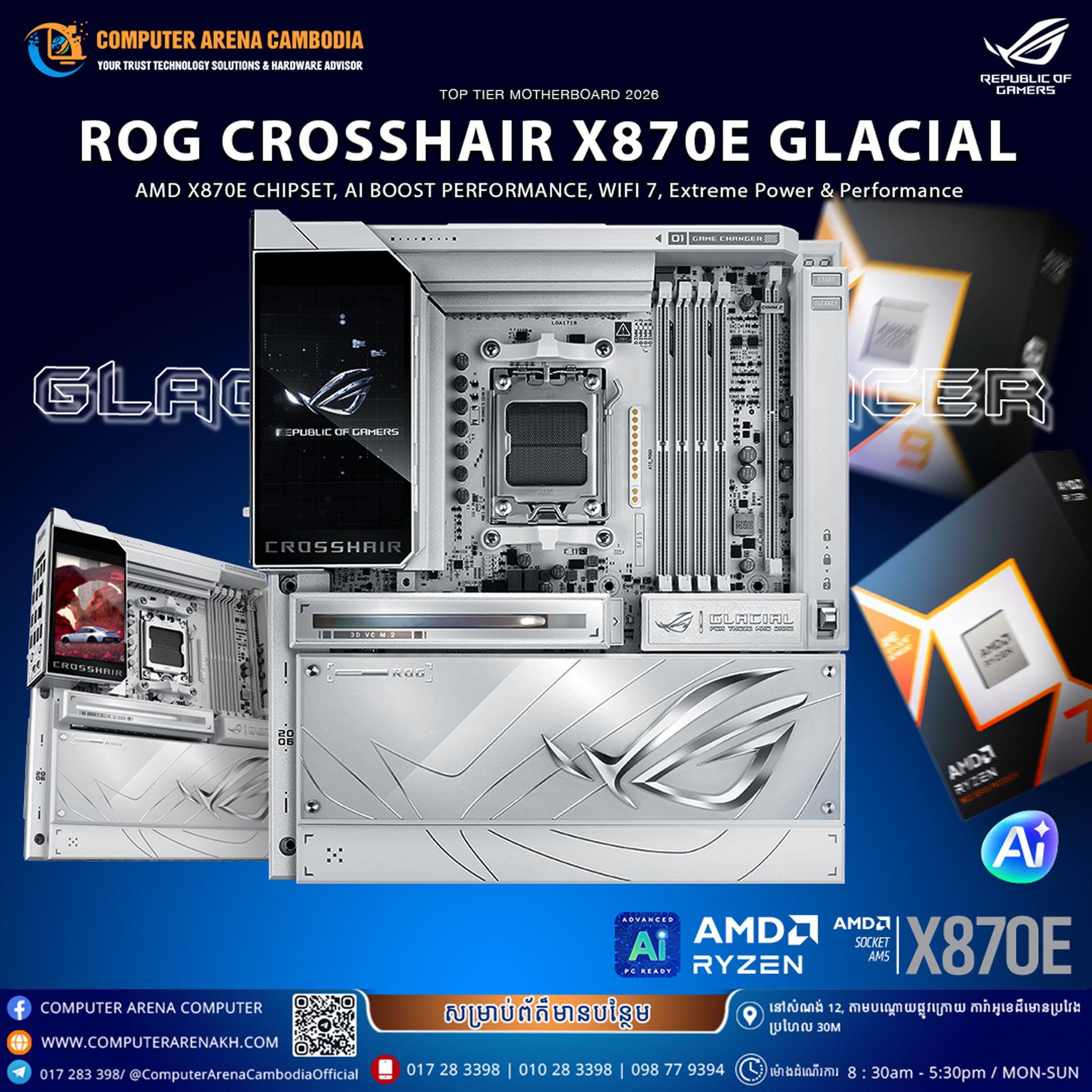 ROG CROSSHAIR X870E GLACIAL AMD... - Computer Arena Cambodia | Facebook