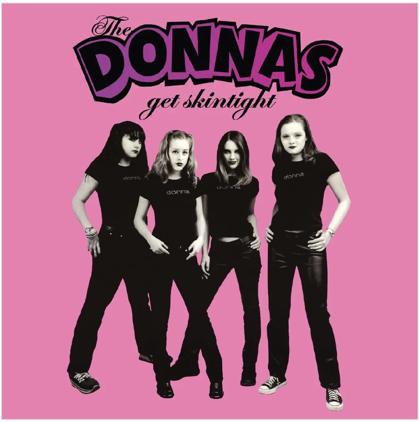 The Donnas' Get Skintight album reissue on vinyl