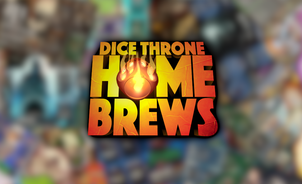 Homebrew Dice Throne Community | Looking to tap into the creativity of ...