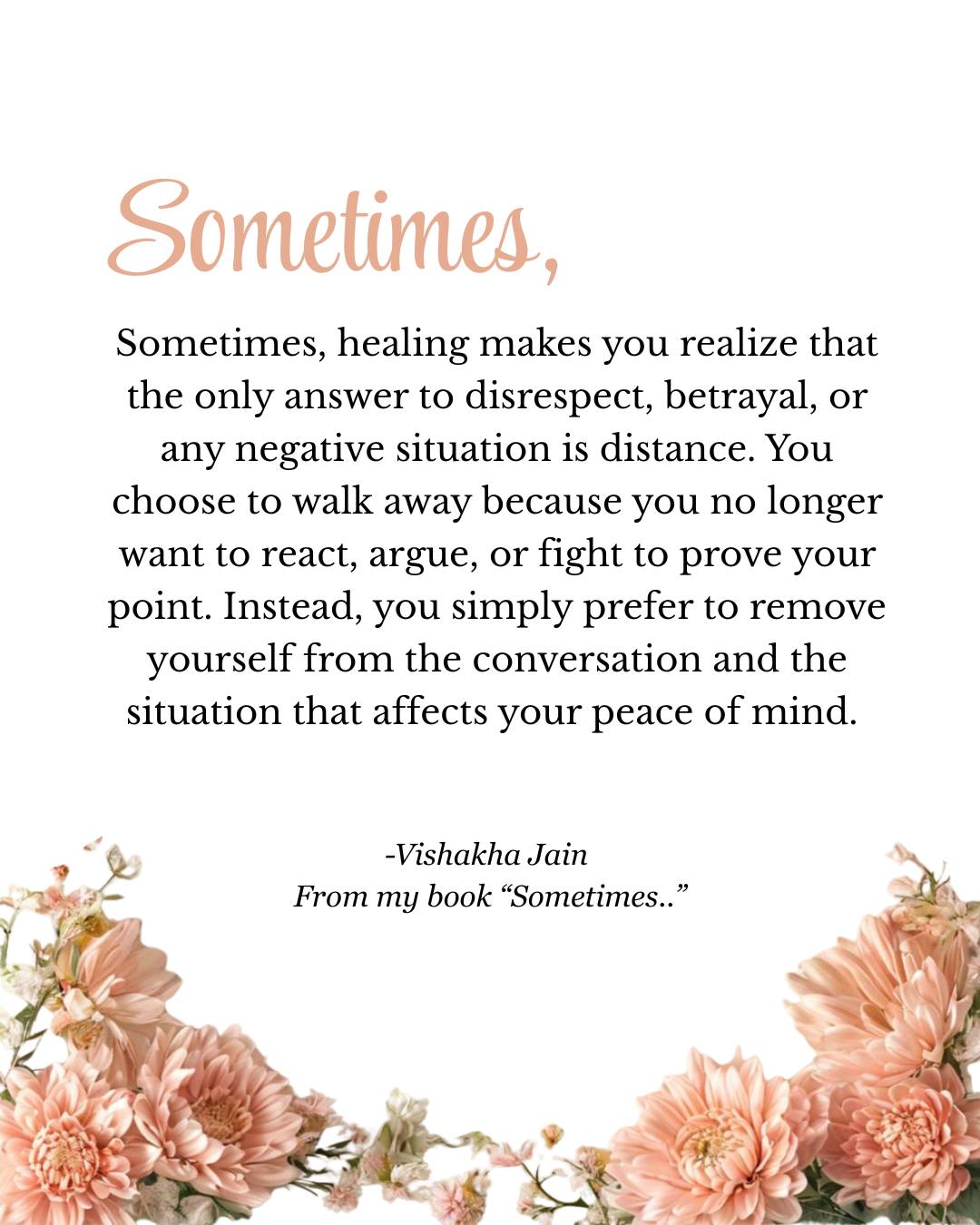Thespiritualabode - Distance is self-respect—find peace in Sometimes… 🕊 ...