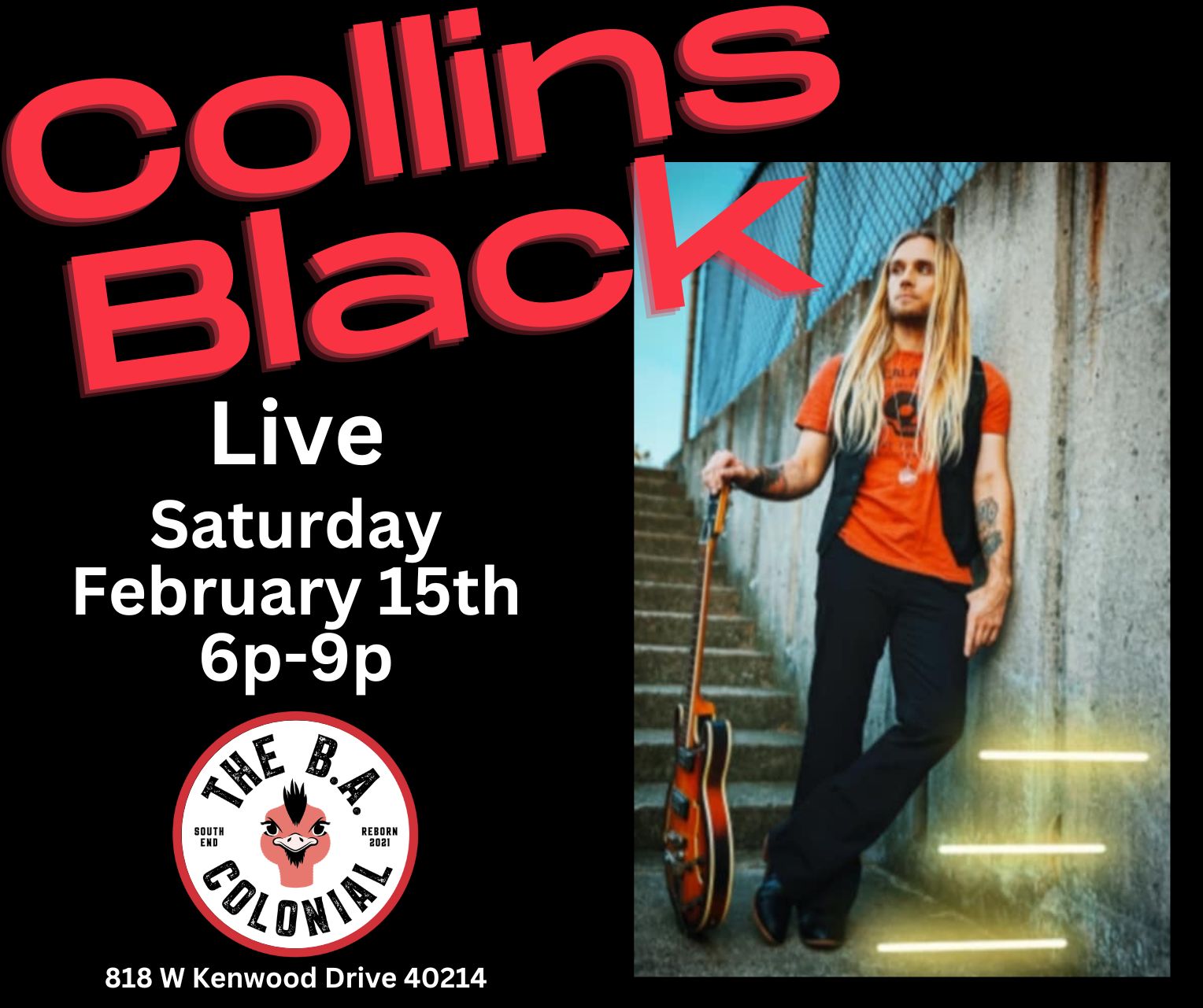COLLINS BLACK LIVE AT THE B.A. COLONIAL