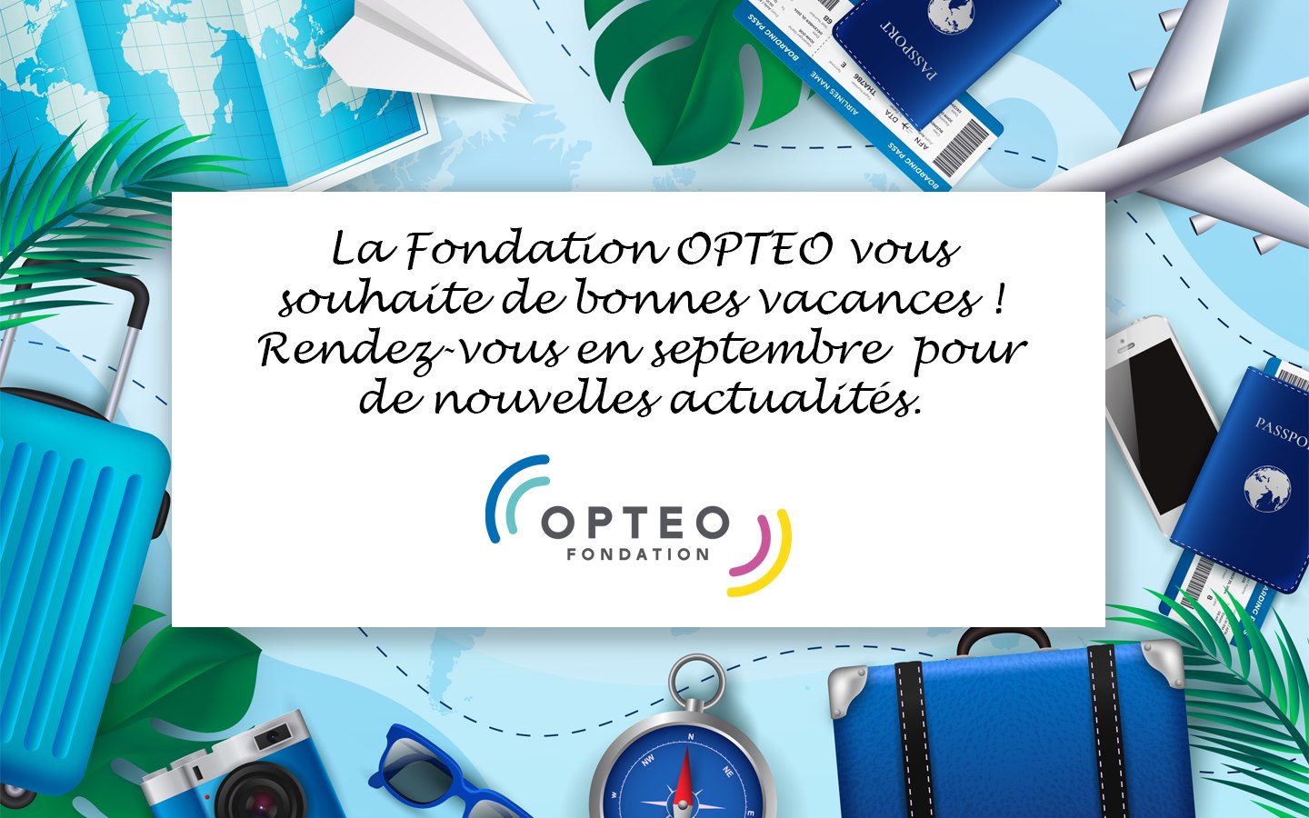 Fondation OPTEO - ☀ La Fondation OPTEO vous souhaite à... | Facebook
