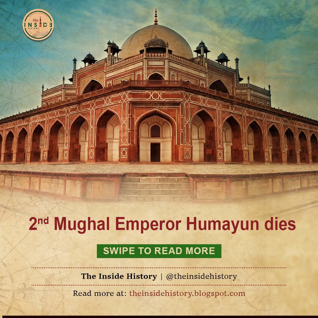 The Inside - On this day 27 January 1556, the second Mughal Emperor ...