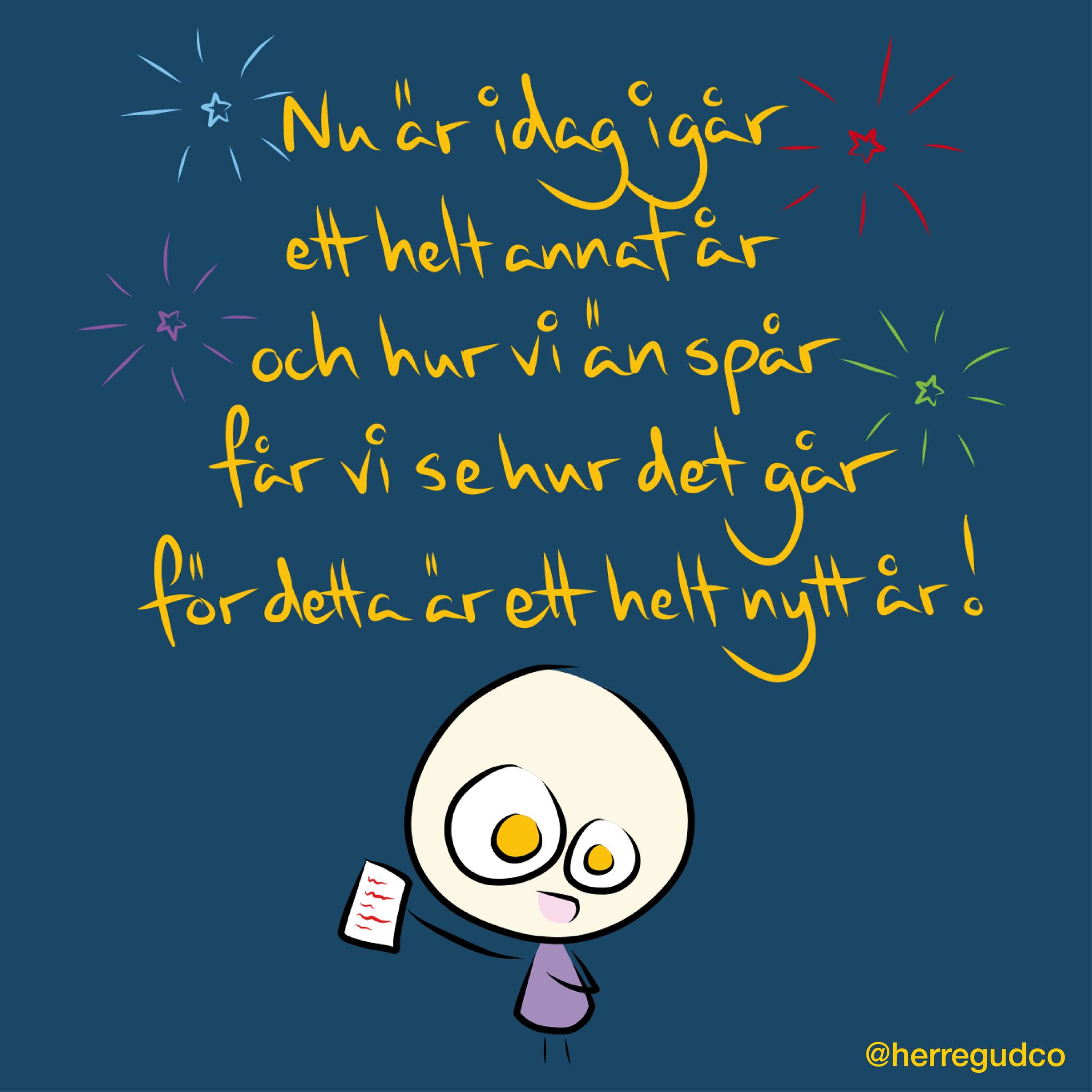 Herregud & Co - Nu är idag igår ett helt annat år och hur... | Facebook