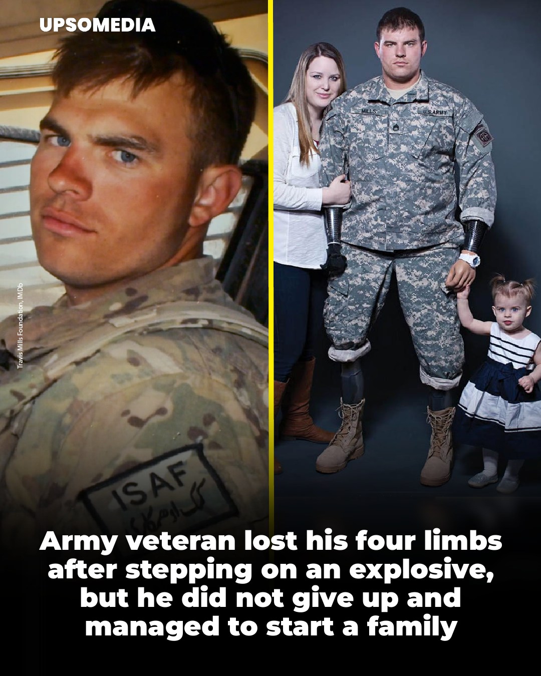 Positive - Retired U.S. Army Sergeant Travis Mills, who on April 10 ...