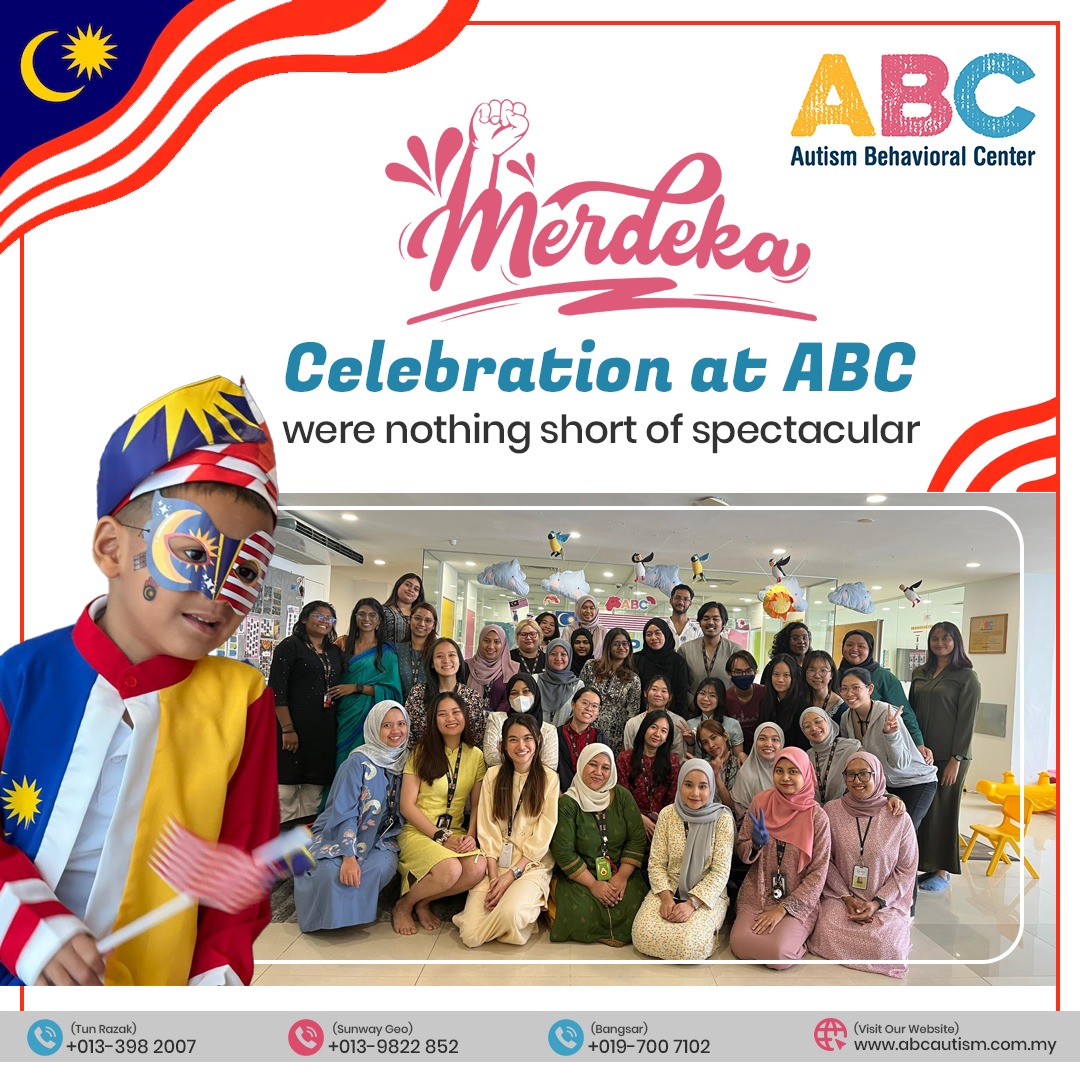 Our Merdeka celebration at... - Autism Behavioral Center- ABC