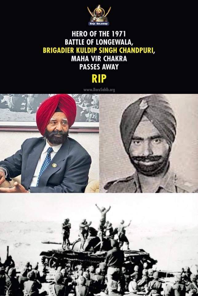 #RIP Hero of the 1971 Battle of Longewala, Brigadier Kuldip Singh ...