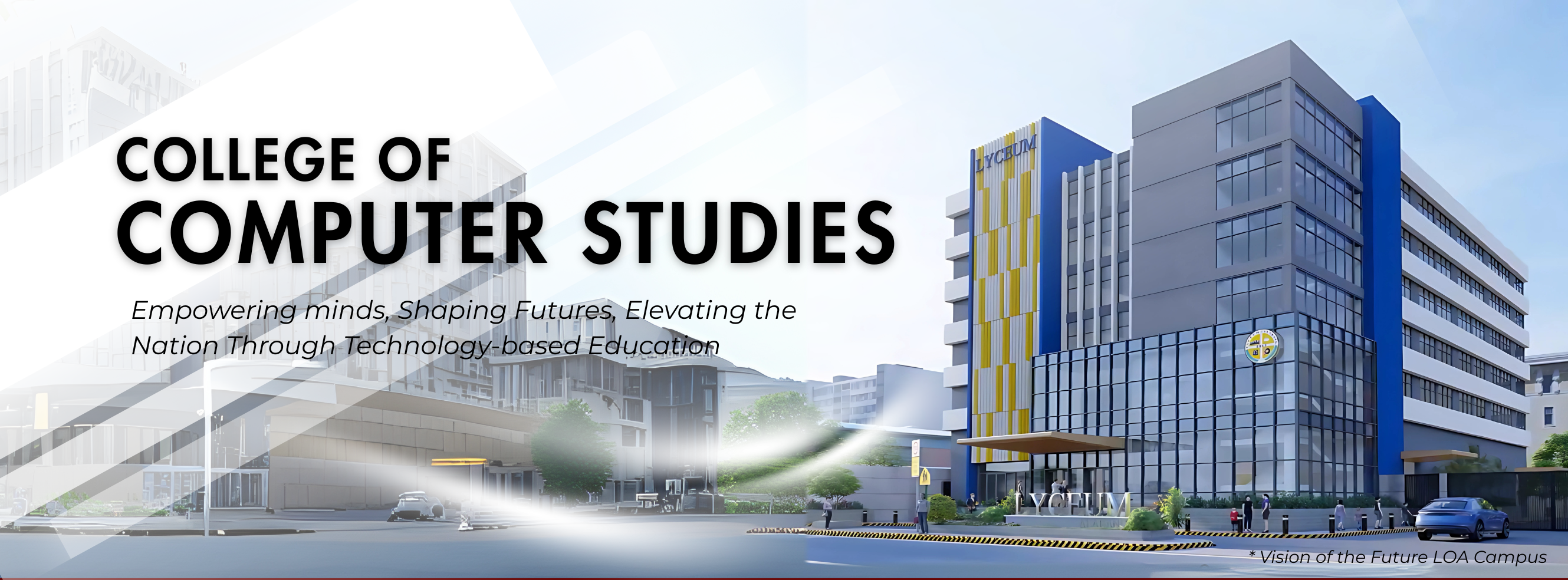 College of Computer Studies - Lyceum of Alabang, Inc | Muntinlupa City