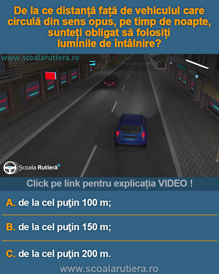EXPLICATIA VIDEO AICI !!! –... - ȘcoalaRutieră.ro