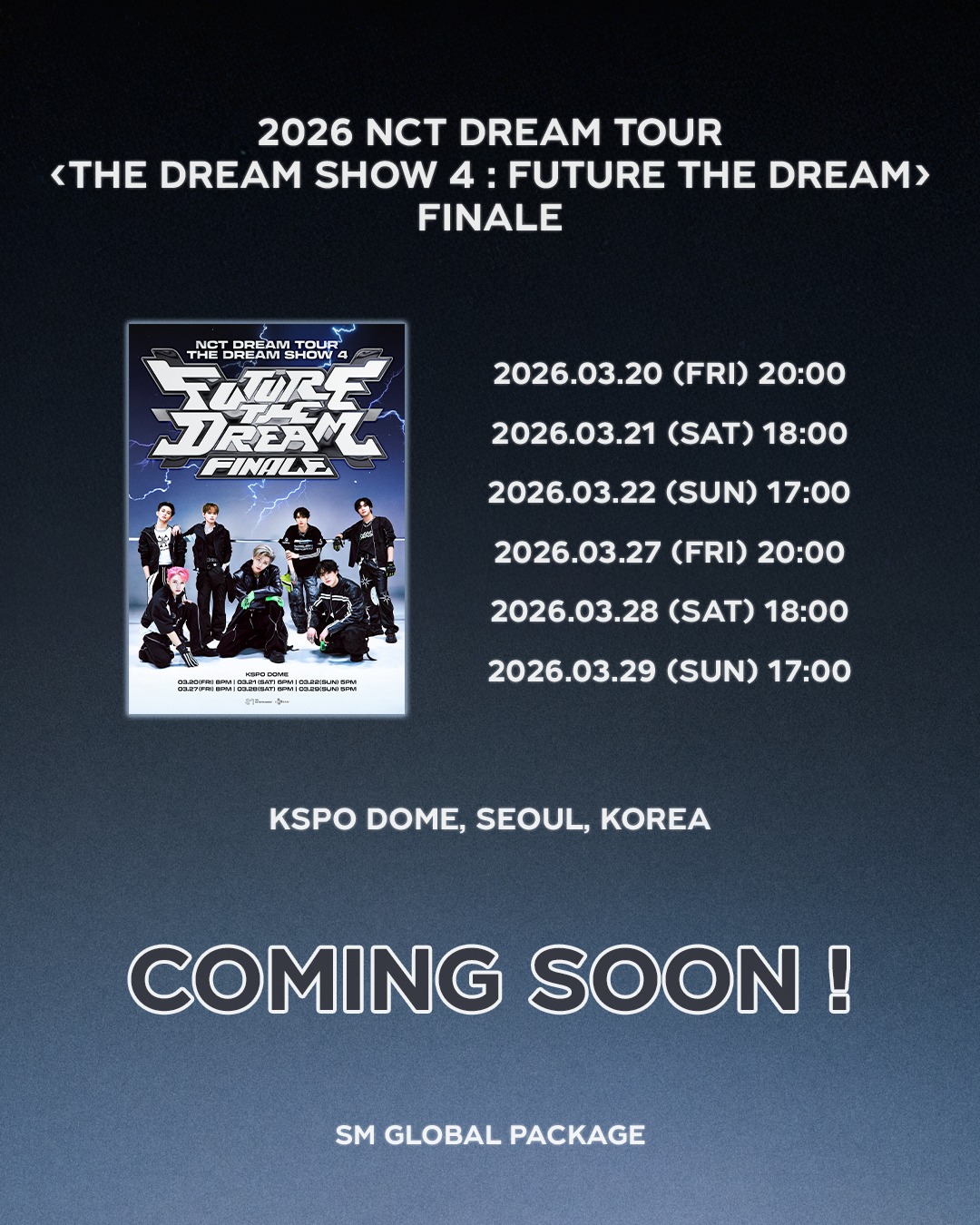 2026 NCT DREAM TOUR <THE DREAM SHOW 4 : FUTURE THE DREAM> FINALE