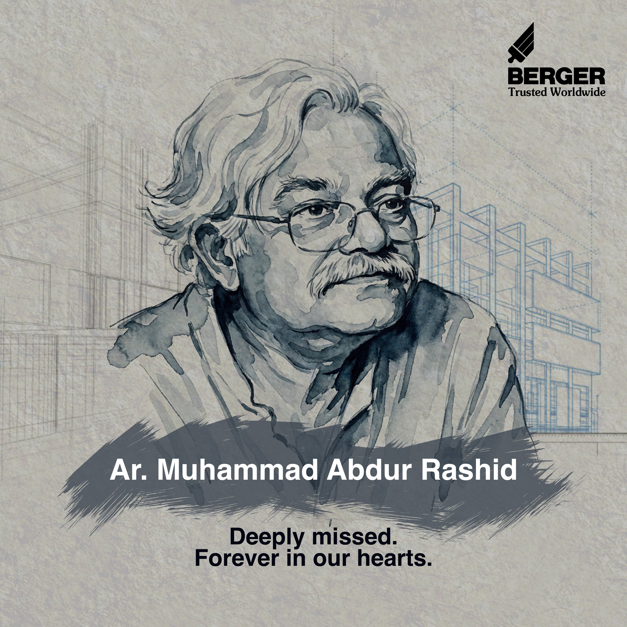 Berger - We remember Ar. Muhammad Abdur Rashid on his death anniversary ...