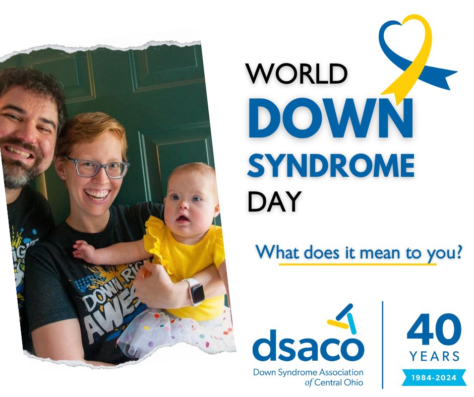 💙💛World... - DSACO: Down Syndrome Association of Central Ohio | Facebook
