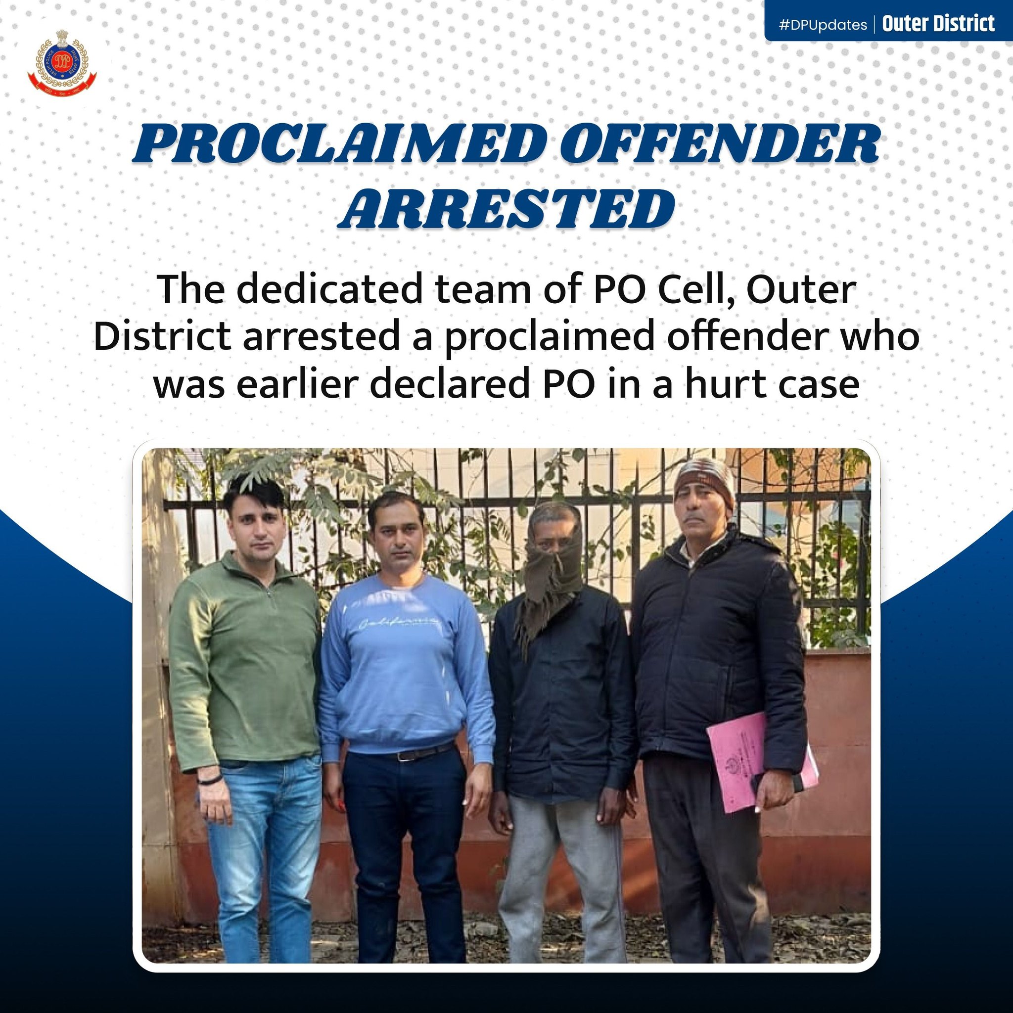 DCP - The dedicated team of the Proclaimed Offender Cell, Outer ...