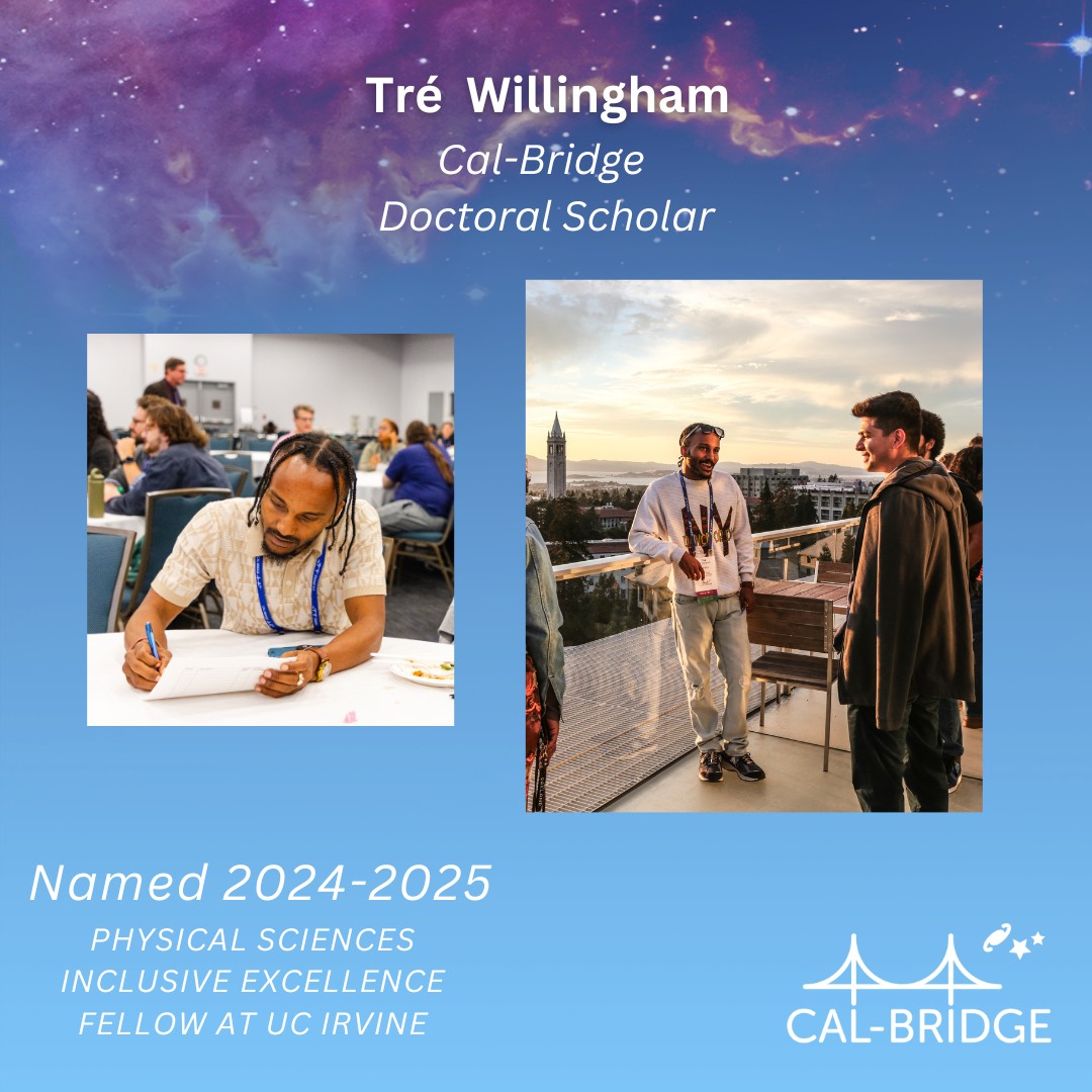 Congratulations to Tré Willingham for... - Cal-Bridge Program | Facebook