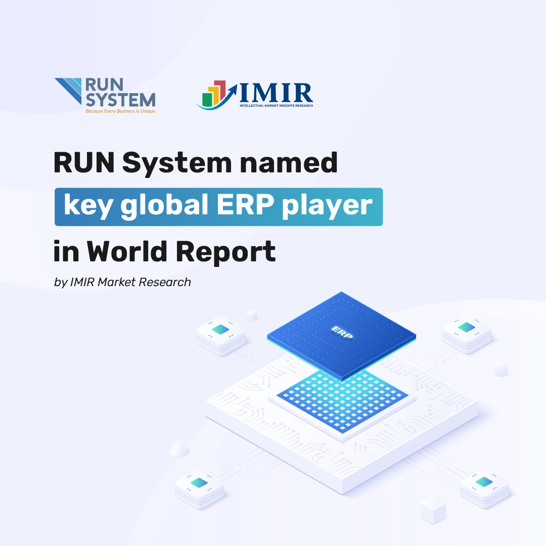 RUN System - RUN System has been named a key global ERP...