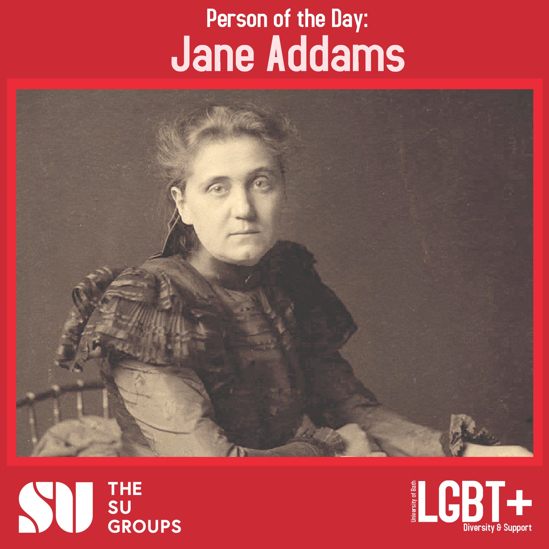 Jane Addams was a pioneering... - University of Bath LGBT+ | Facebook