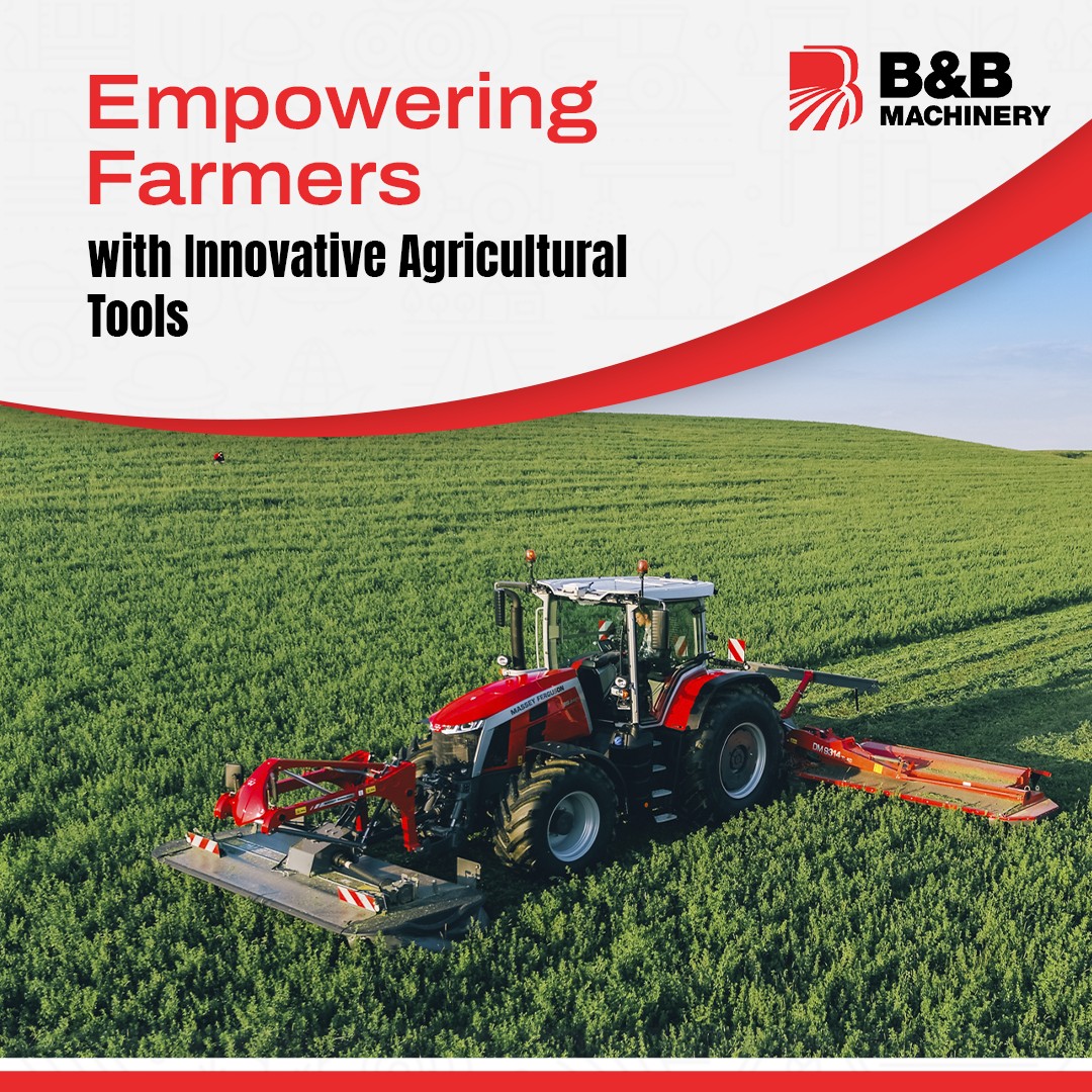 B&B Machinery - Transforming agriculture with thoughtfully...