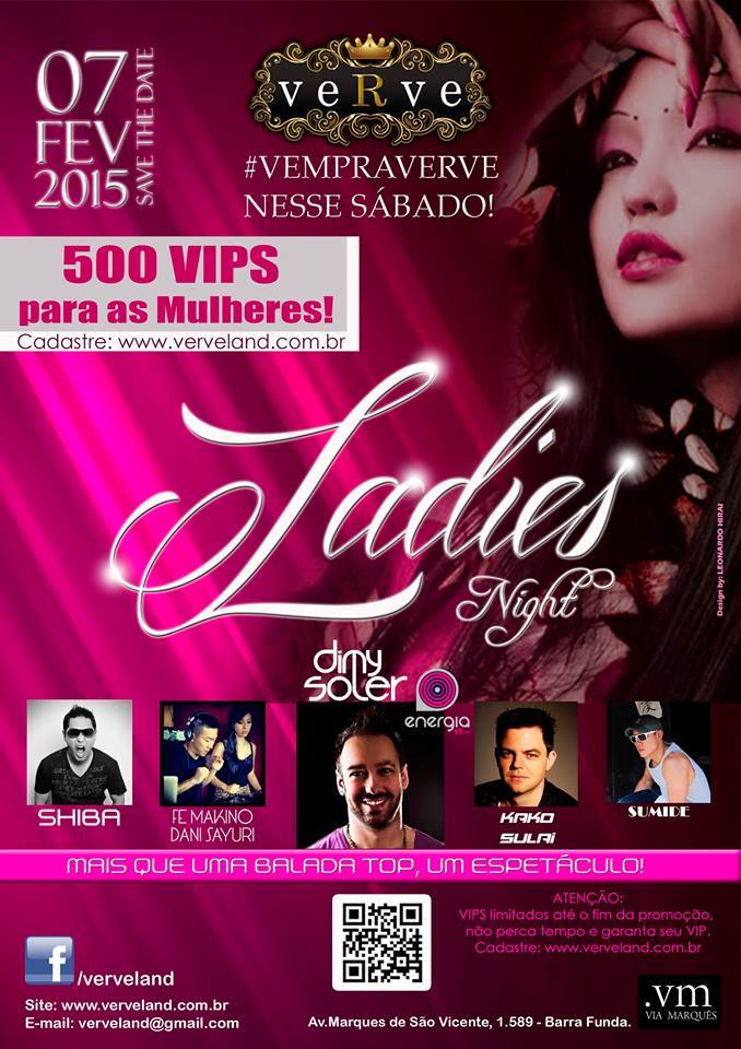 Verve Land - #VEMPRAVERVE! 500 VIPS P/ AS MULHERES! NESSE SABADO! Saiu ...