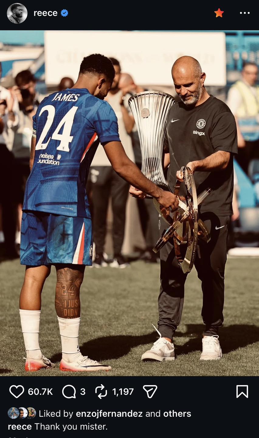 Chelsea - Reece James on IG: “Thank you mister.” | Facebook