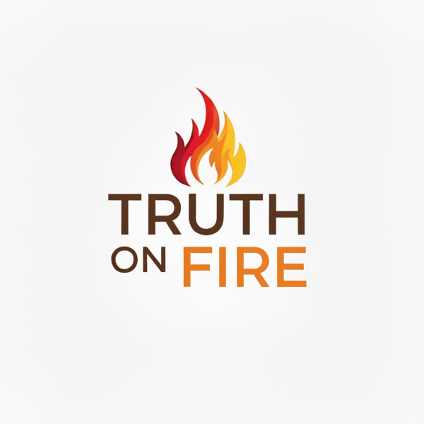 Truth on Fire | Facebook