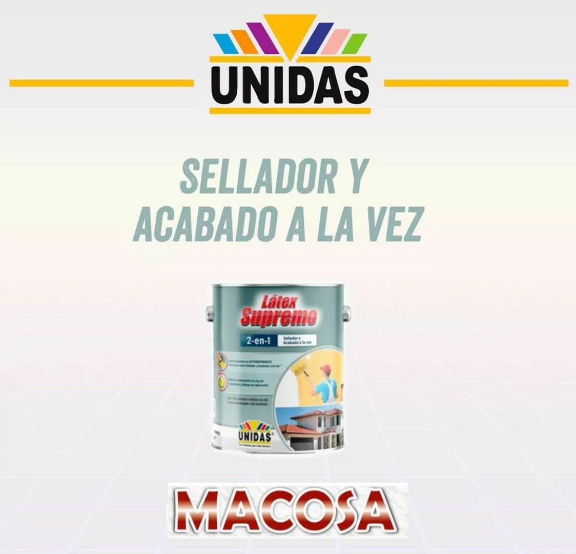 MACOSA - Látex supremo ahora disponible en MACOSA....