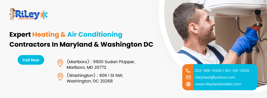 Riley Heat & Air | Washington D.C. DC