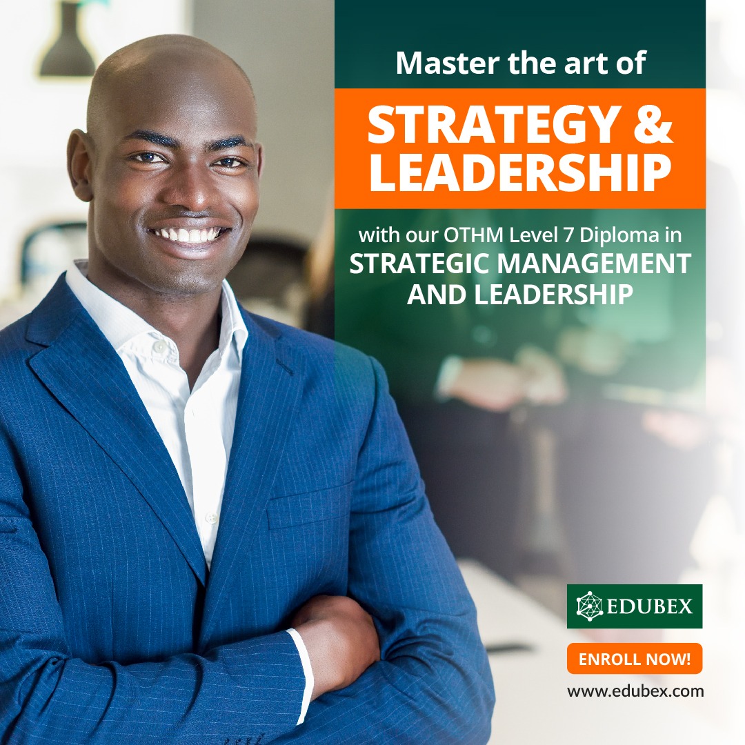 Edubex - Master the art of strategy and leadership with our OTHM Level ...