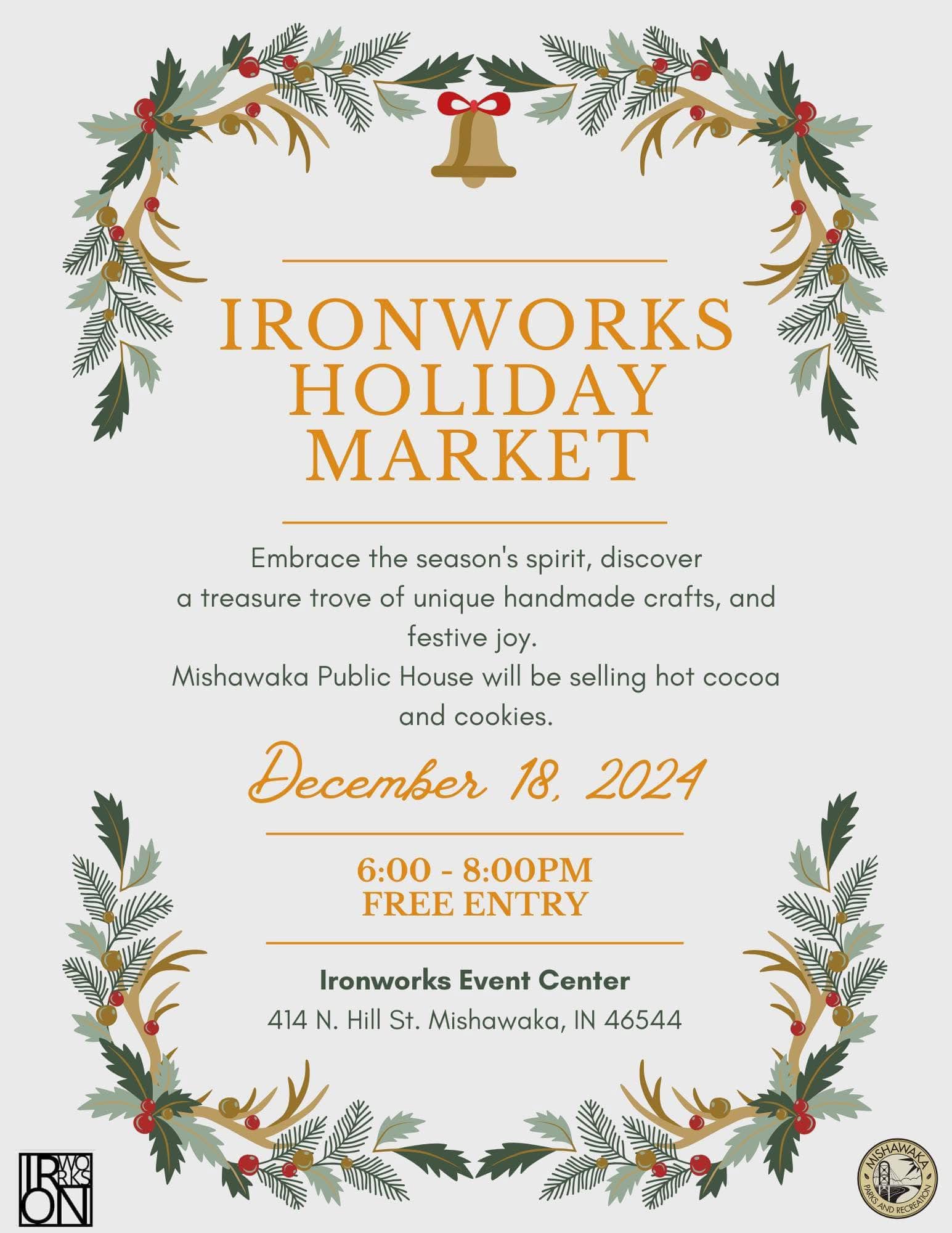 The Ironworks Holiday Market will have 19 different vendors set up
