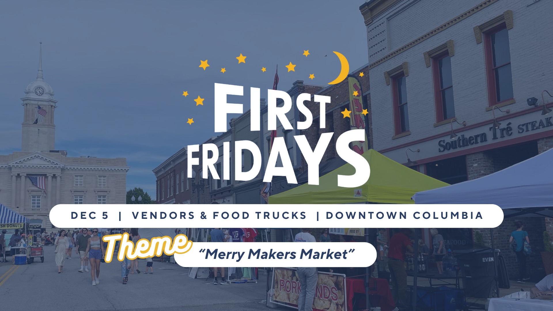 Columbia First Fridays (December