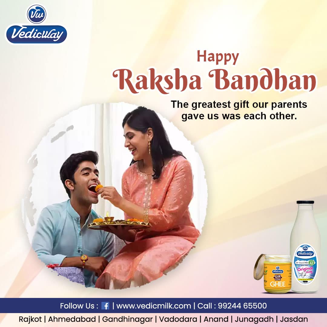 Vedic - Happy Raksha Bandhan 🧡 Vedic Gir Cow A2 Milk