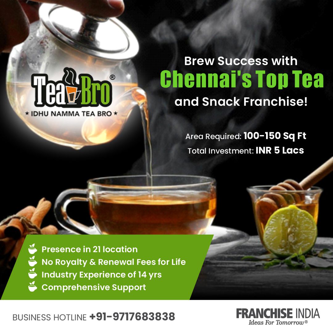 Franchise - Brew Success with Tea Bro, Chennai's Top Tea & Snack ...