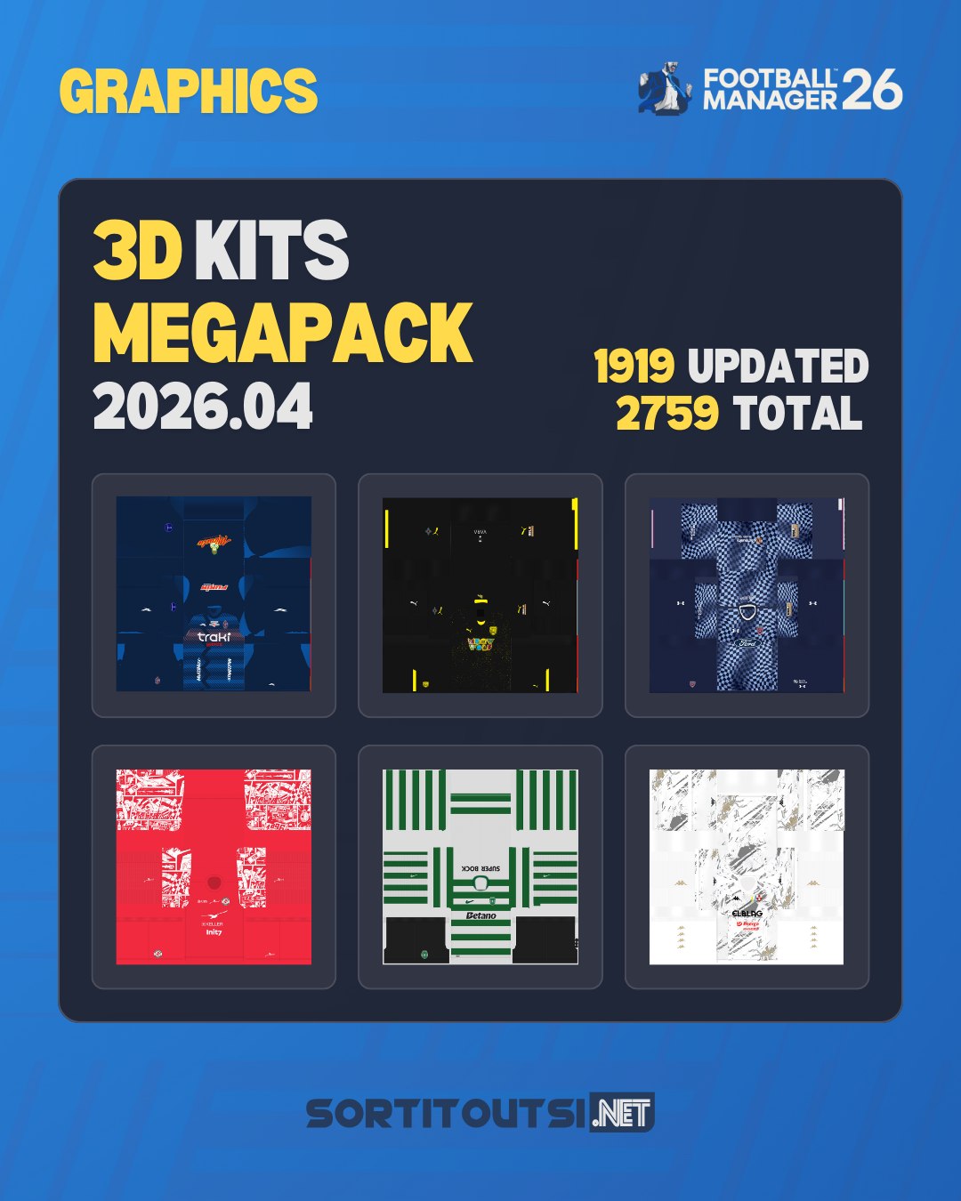 Sortitoutsi - 🚨 3D Kits Megapack V2026.04 is out now! 👕 Featuring 2700 ...