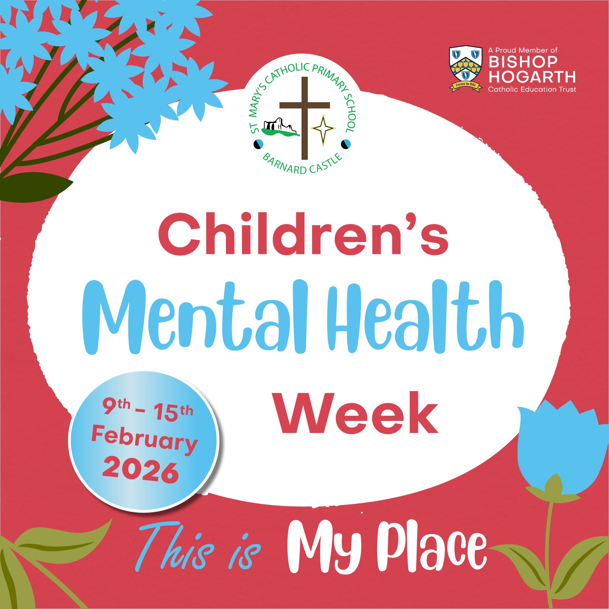 Children’s Mental Health Week 2026 This year’s theme is “This is My ...