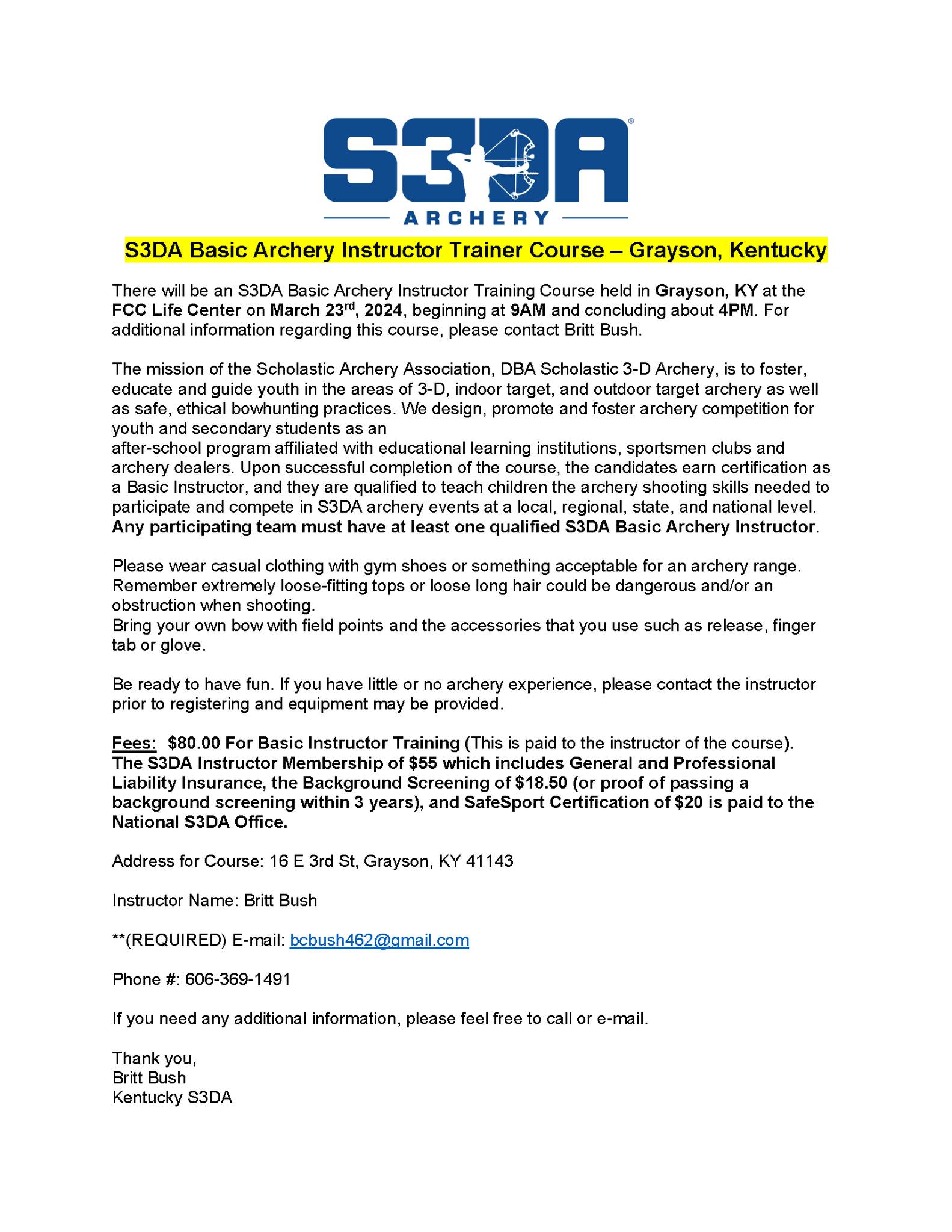 There will be an S3DA Basic... - Scholastic 3-D Archery