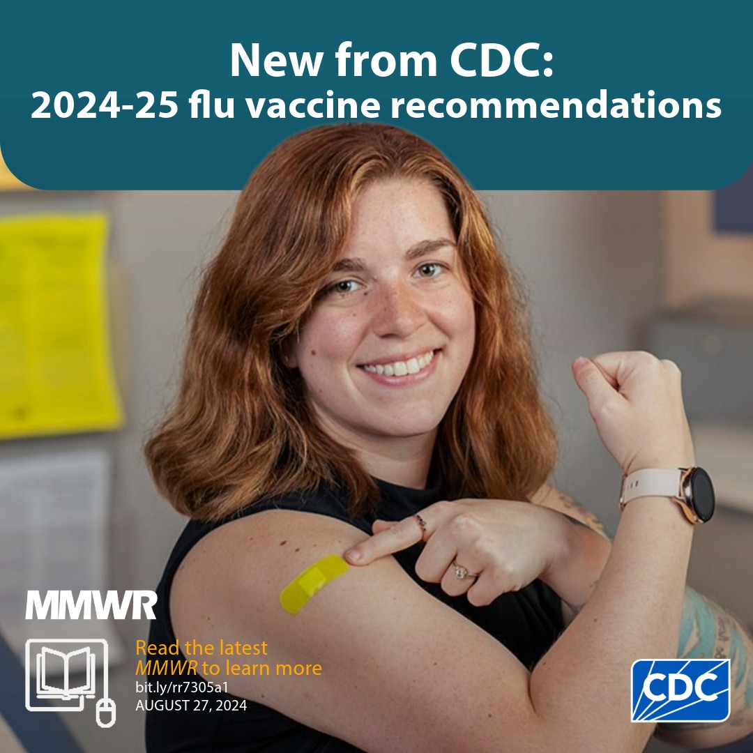 CDC - Flu vaccine recommendations for the 2024-2025 season...