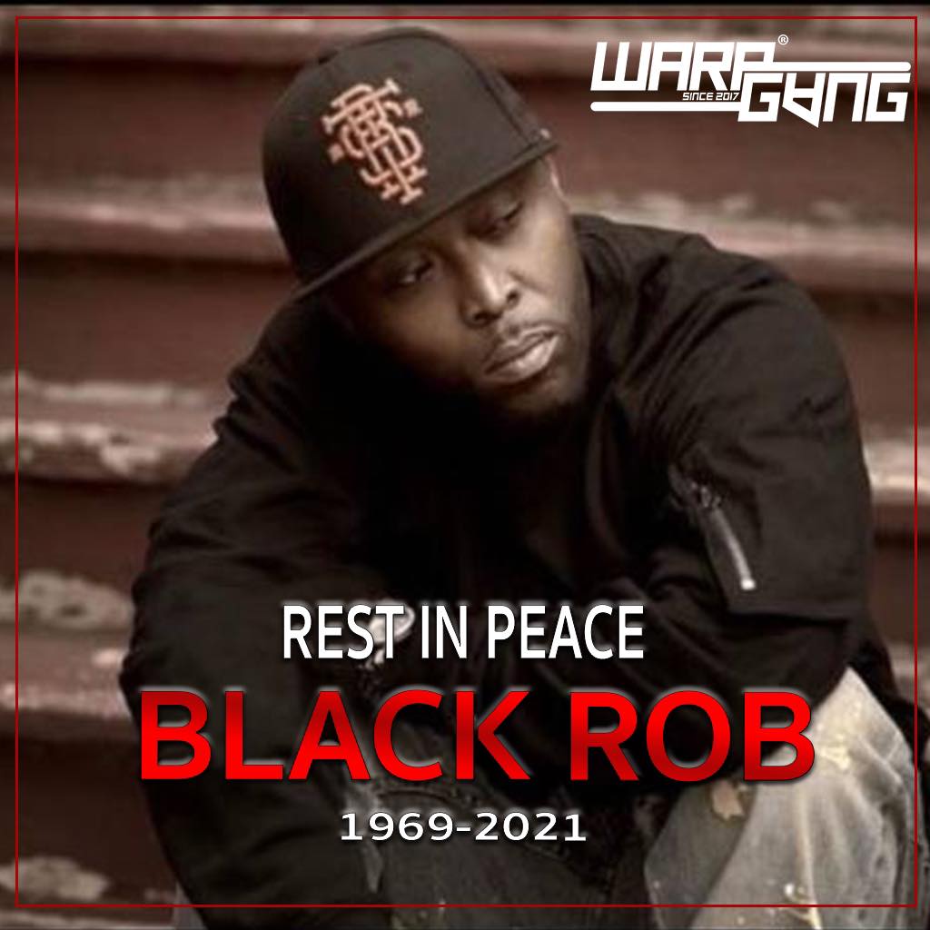 Warpgvng - RIP BLACK ROB 🙏🏼 Black Rob... | Facebook