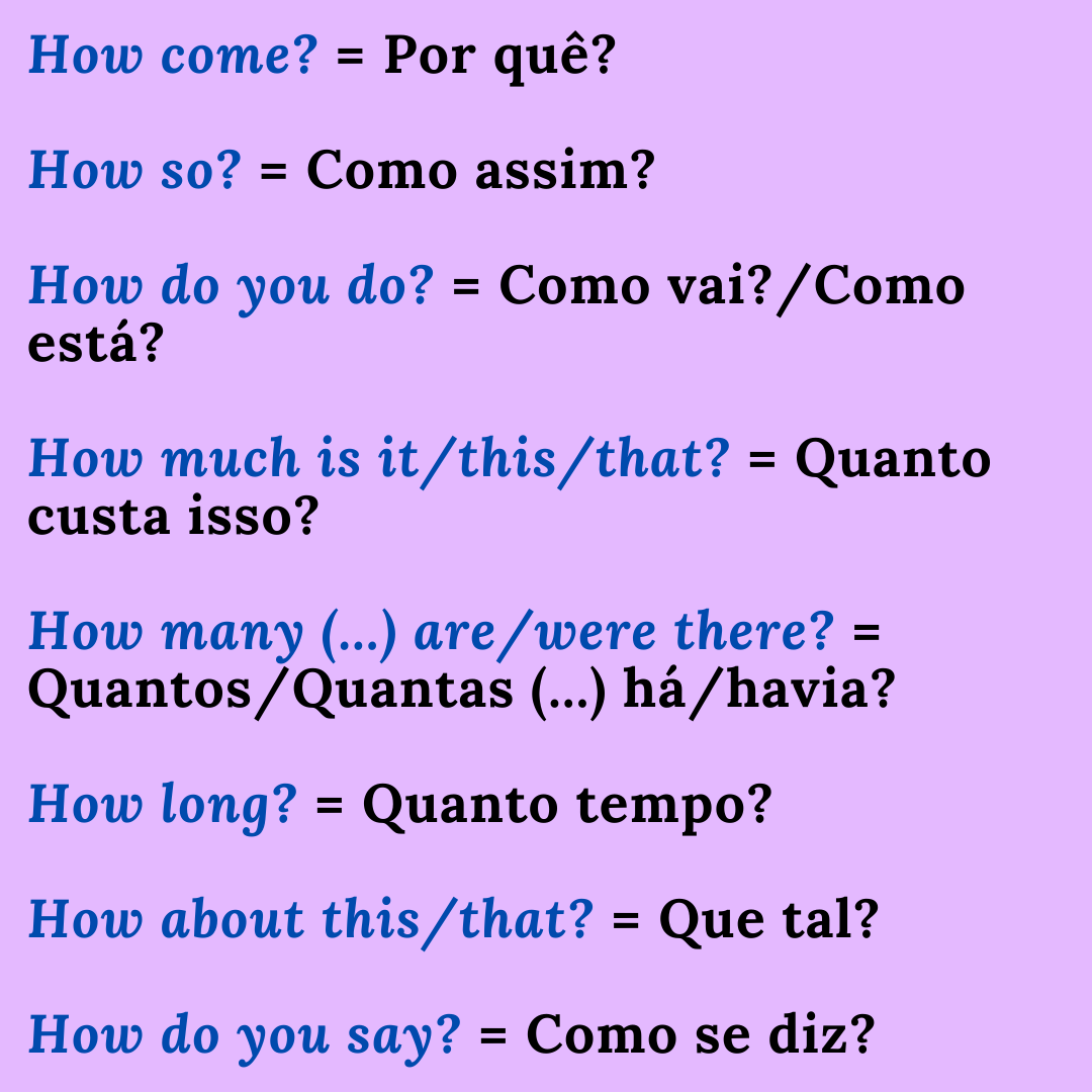 ️ Algumas "HOW QUESTIONS"... - Motta - Revisão & Tradução