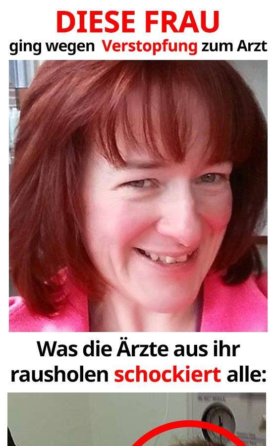 Sie Ging Wegen Verstopfung Zum Arzt Ich Darf Das Weil Ich
