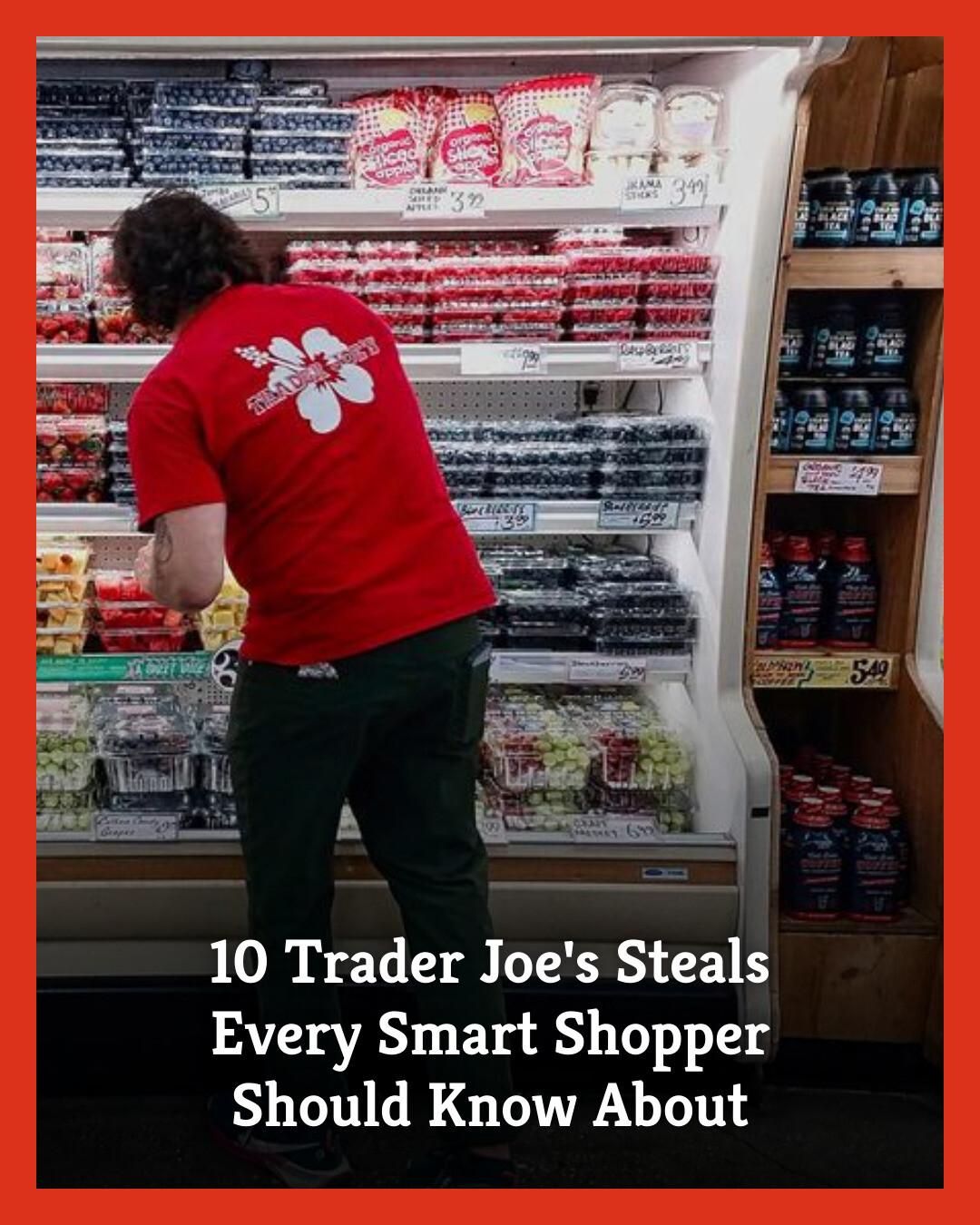 Trader - If you're a frequent shopper at Trader Joe's, you could be ...