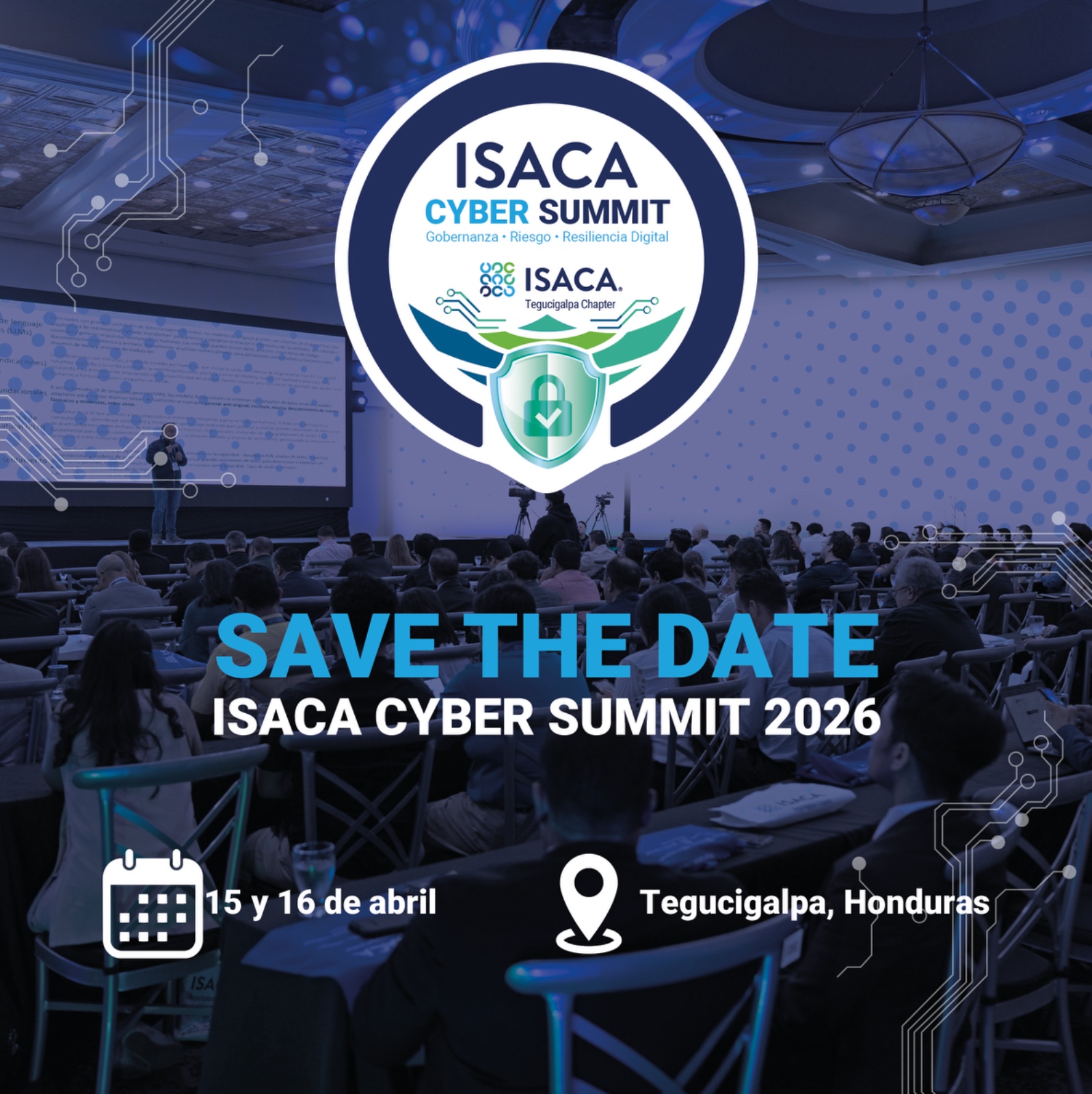 ISACA - 💥 SAVE THE DATE | ISACA CYBER SUMMIT 2026 💥 La gobernanza, el ...