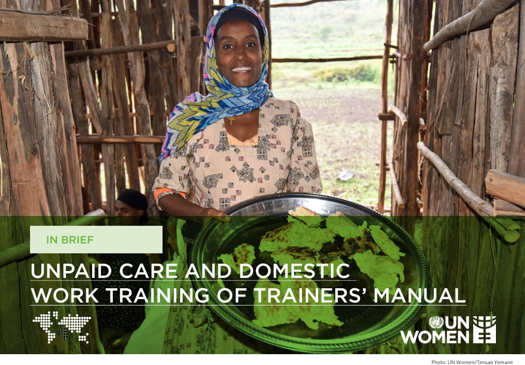 UN Women Ethiopia - Unpaid care work is essential yet often overlooked ...