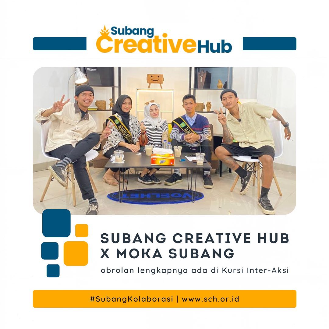 Di episode 10 ini Kursi Inter-Aksi... - Subang Creative Hub | Facebook