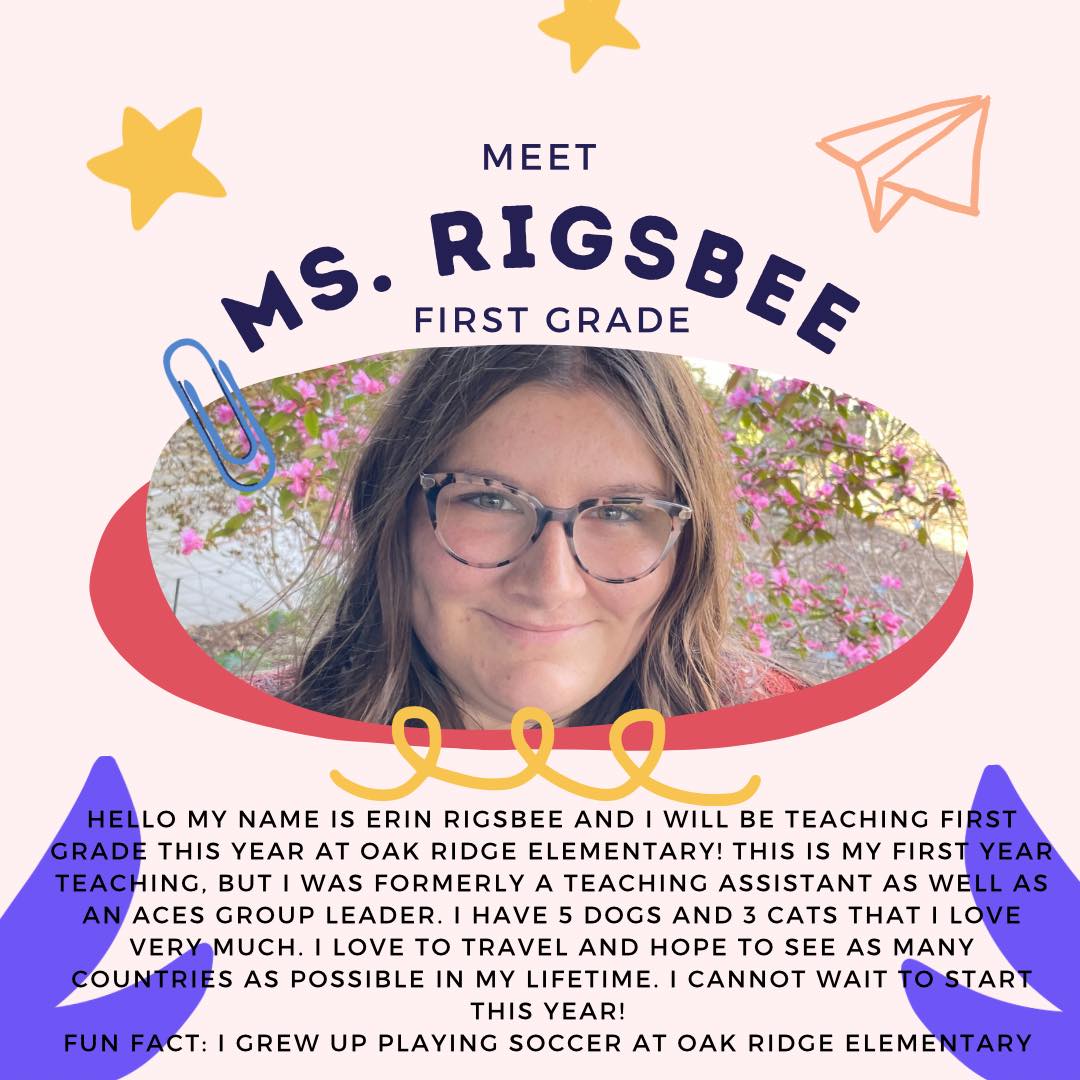 New Colt alert: Welcome, Ms. Rigsbee! - Oak Ridge Elementary | Facebook