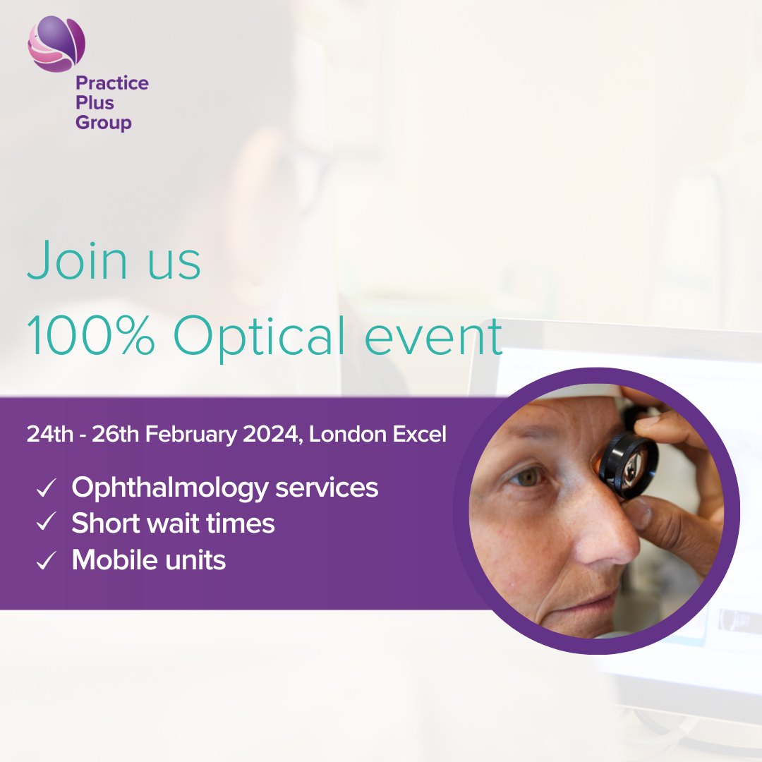 The 100% Optical Event is just... - Practice Plus Group