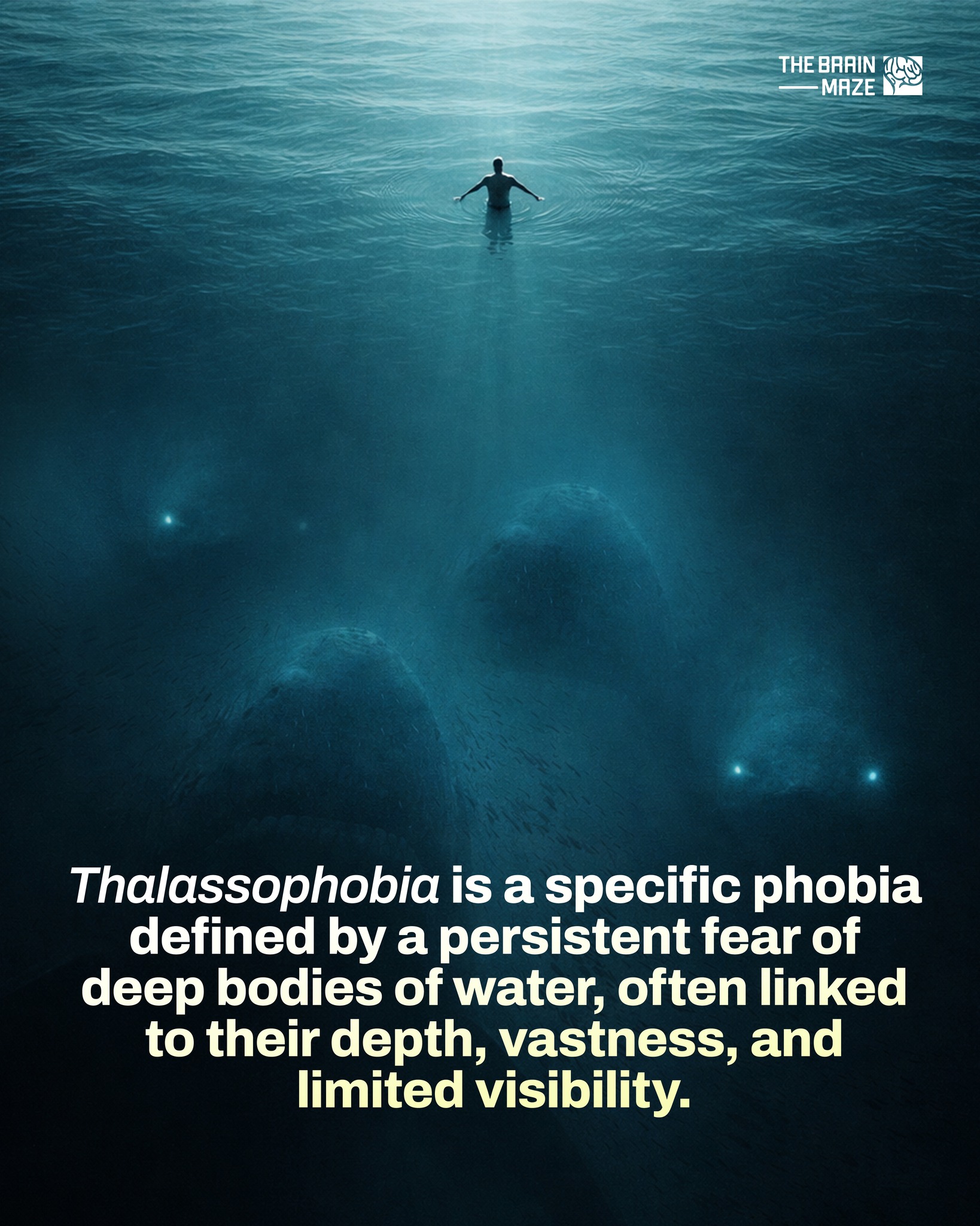 The Brain Maze - Thalassophobia is an intense fear of deep... | Facebook