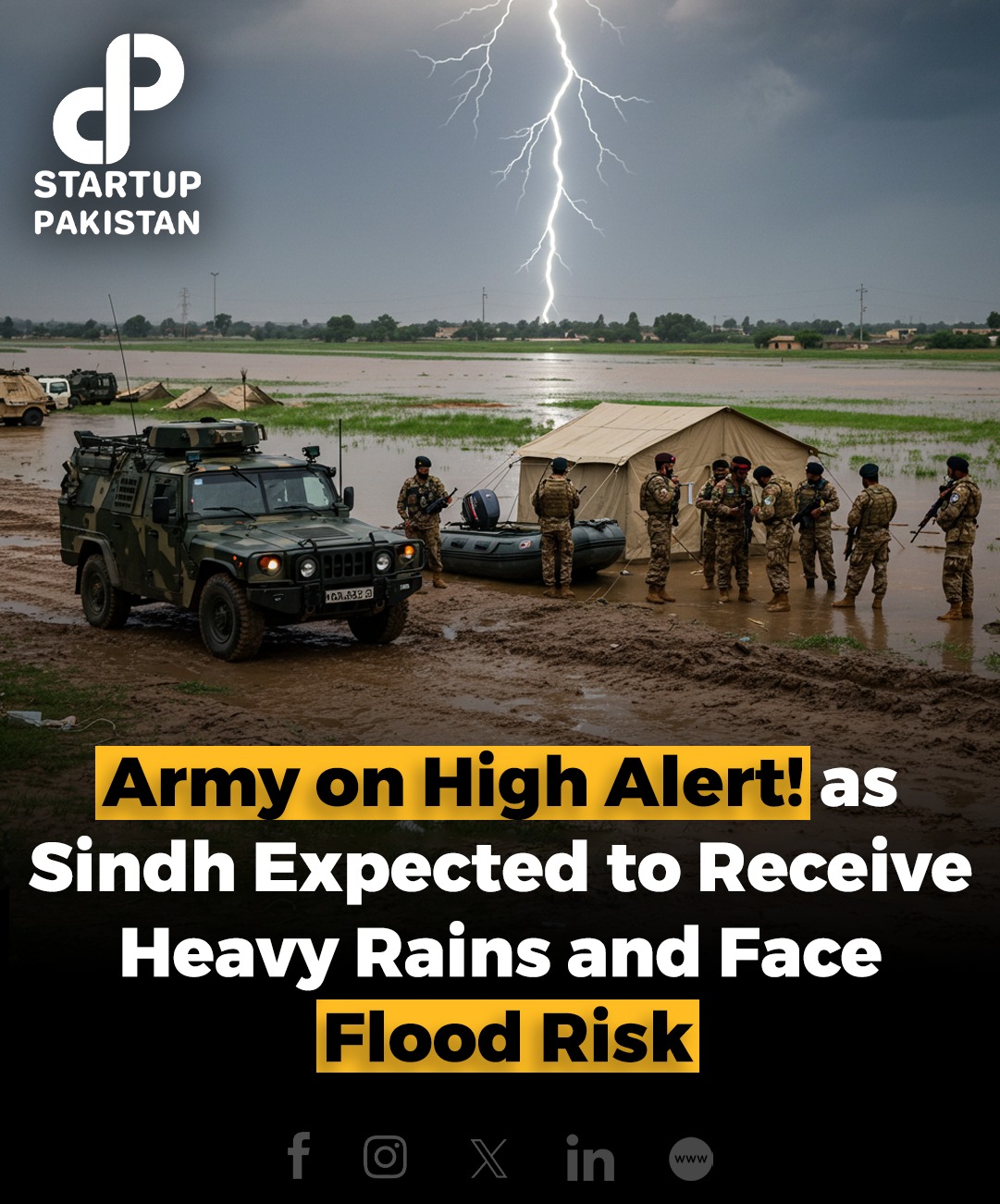 Startup - The Pakistan Army is on high alert in response to heavy rains ...