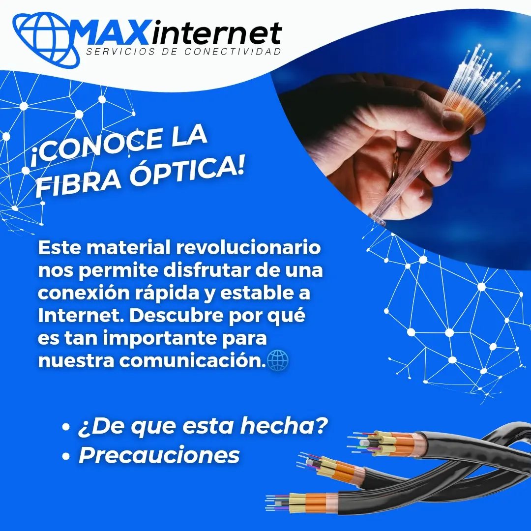 MAX Internet - 🌐 ¡Descubre la Fibra Óptica! Este material... | Facebook