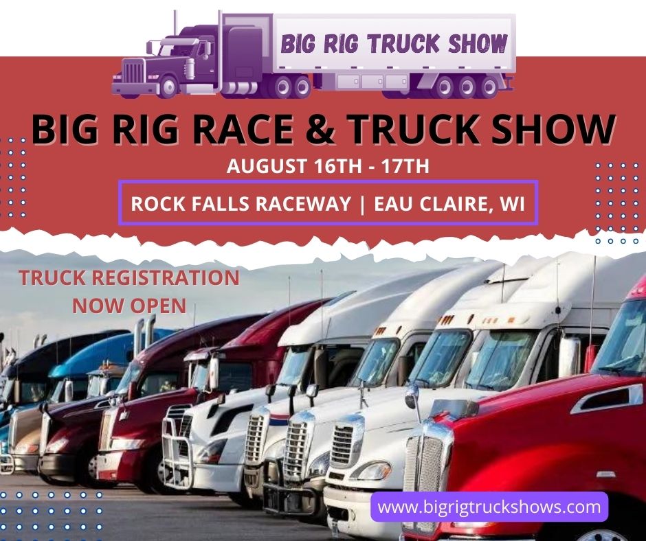 Big Rig Truck Show | Eau Claire WI