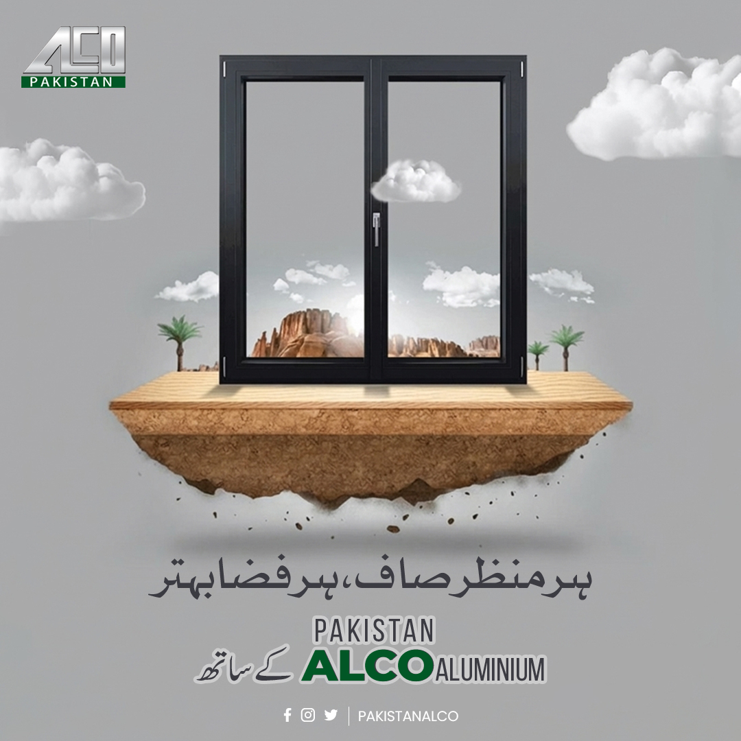 Pakistan - Frame your world with excellence 🌟 Alco Aluminium Pakistan ...